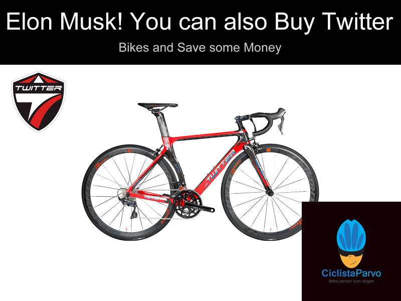 Elon Musk! You can also Buy Twitter Bikes and Save some Money