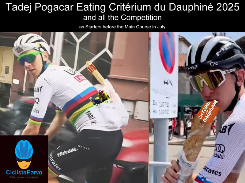 Tadej Pogacar Eating Critérium du Dauphiné 2025 and all the Competition as Starters before the Main Course in July