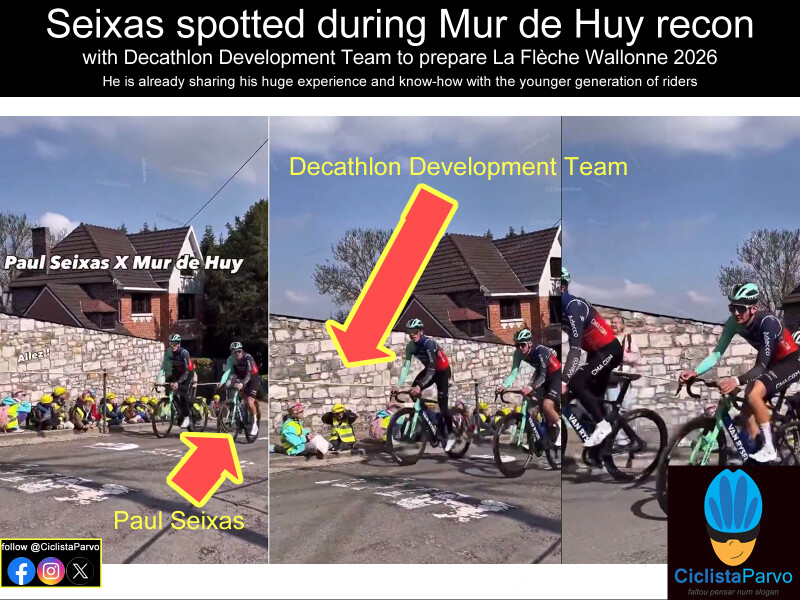 Seixas spotted during Mur de Huy recon