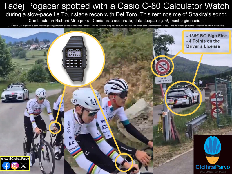 Tadej Pogacar spotted with a Casio C-80 Calculator Watch during a slow-pace Le Tour stage recon with Del Toro